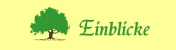 Einblicke
